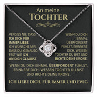 An meine Tochter – Vergiss nie, dass ich dich liebe