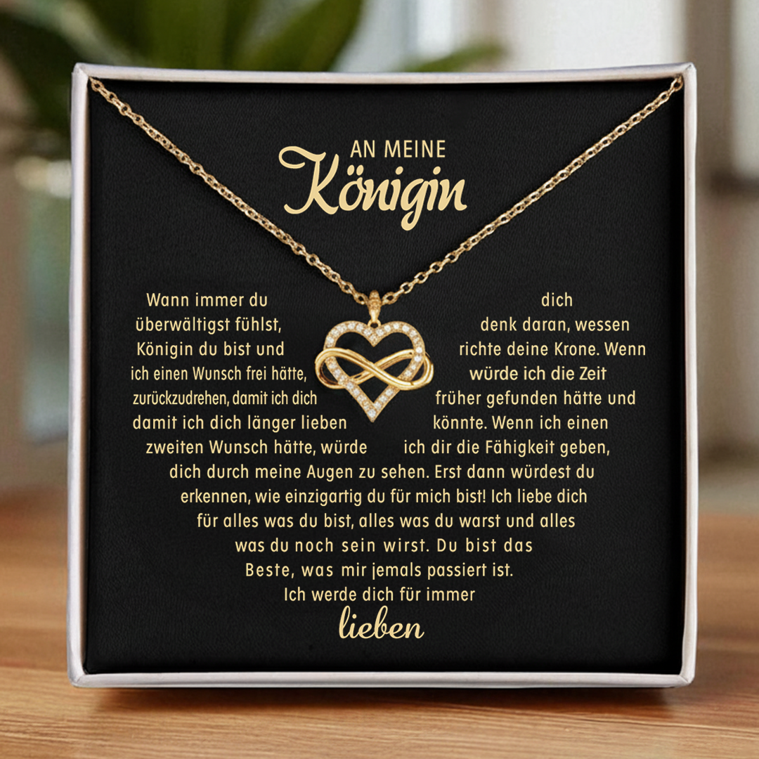 An meine Königin – Unendlichkeitsherz Halskette
