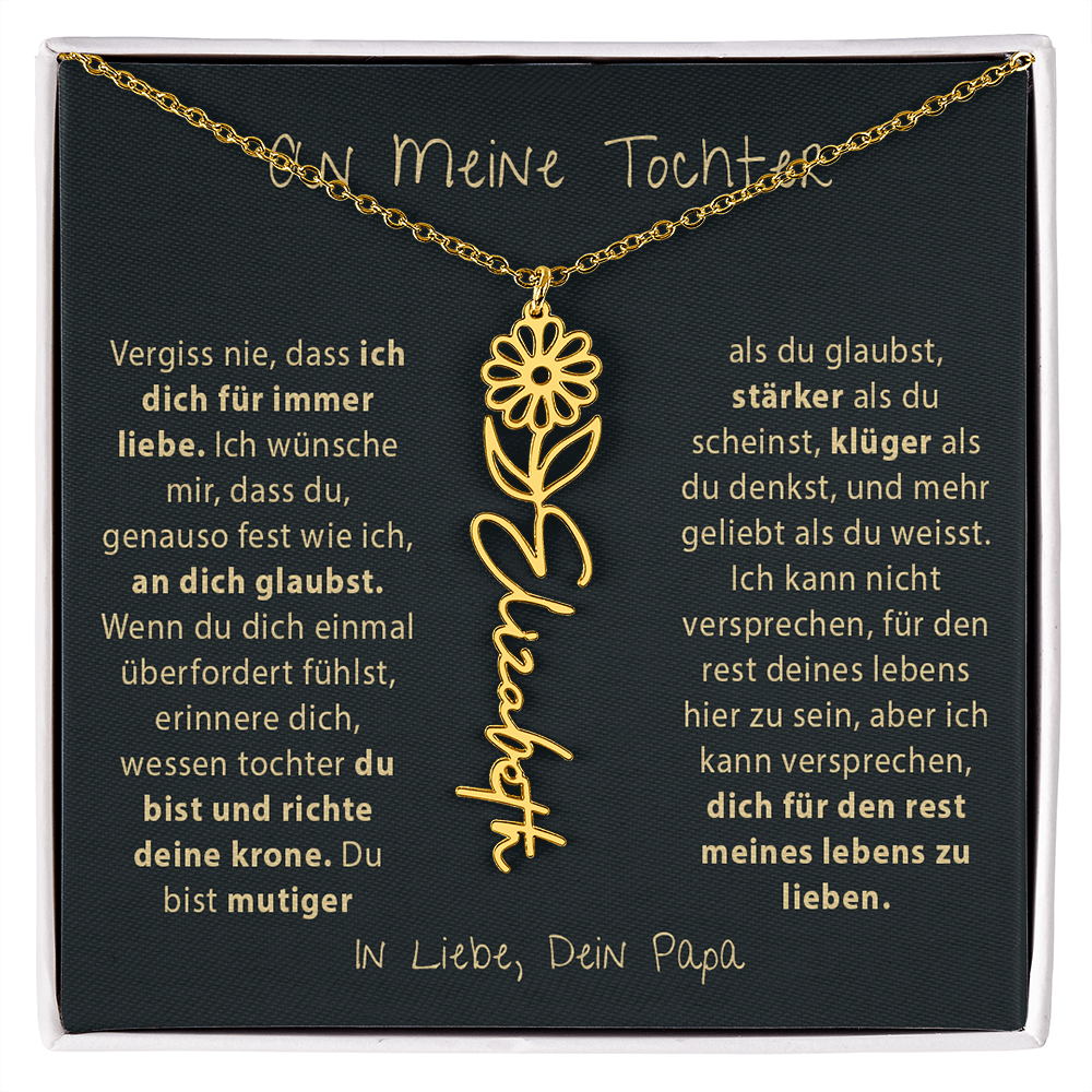 An meine Tochter – Vergiss nie, dass ich dich liebe, Papa – Geburtsblumen-Namenskette