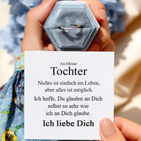 An meine Tochter – ich glaube an dich