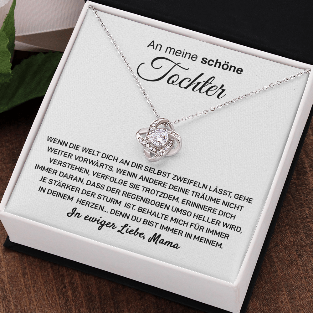 An meine Tochter – Mach weiter so – In Liebe, Mama